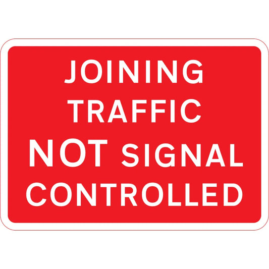 1050 x 750mm Joining Traffic Not Signal Controlled - Black Plastic Sign