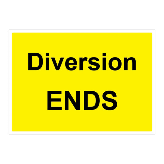 Diversion ends - 1050mm x750mm - Zintec Sign